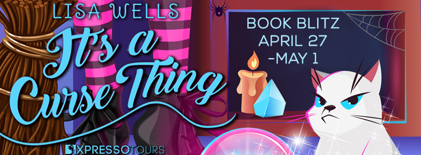Book Blitz - It’s a Curse Thing by Lisa Well