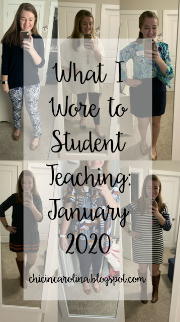 What I Wore to Student Teaching: January