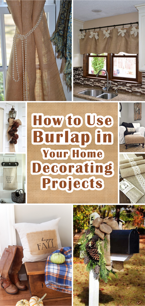 How to Use Burlap in Your Home Decorating Projects